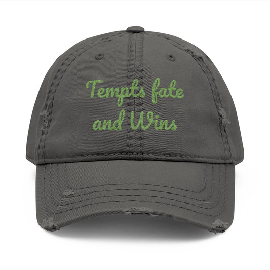 Embroidered Distressed Dad Hat — "Tempts Fate and Wins" Vintage Baseball Cap