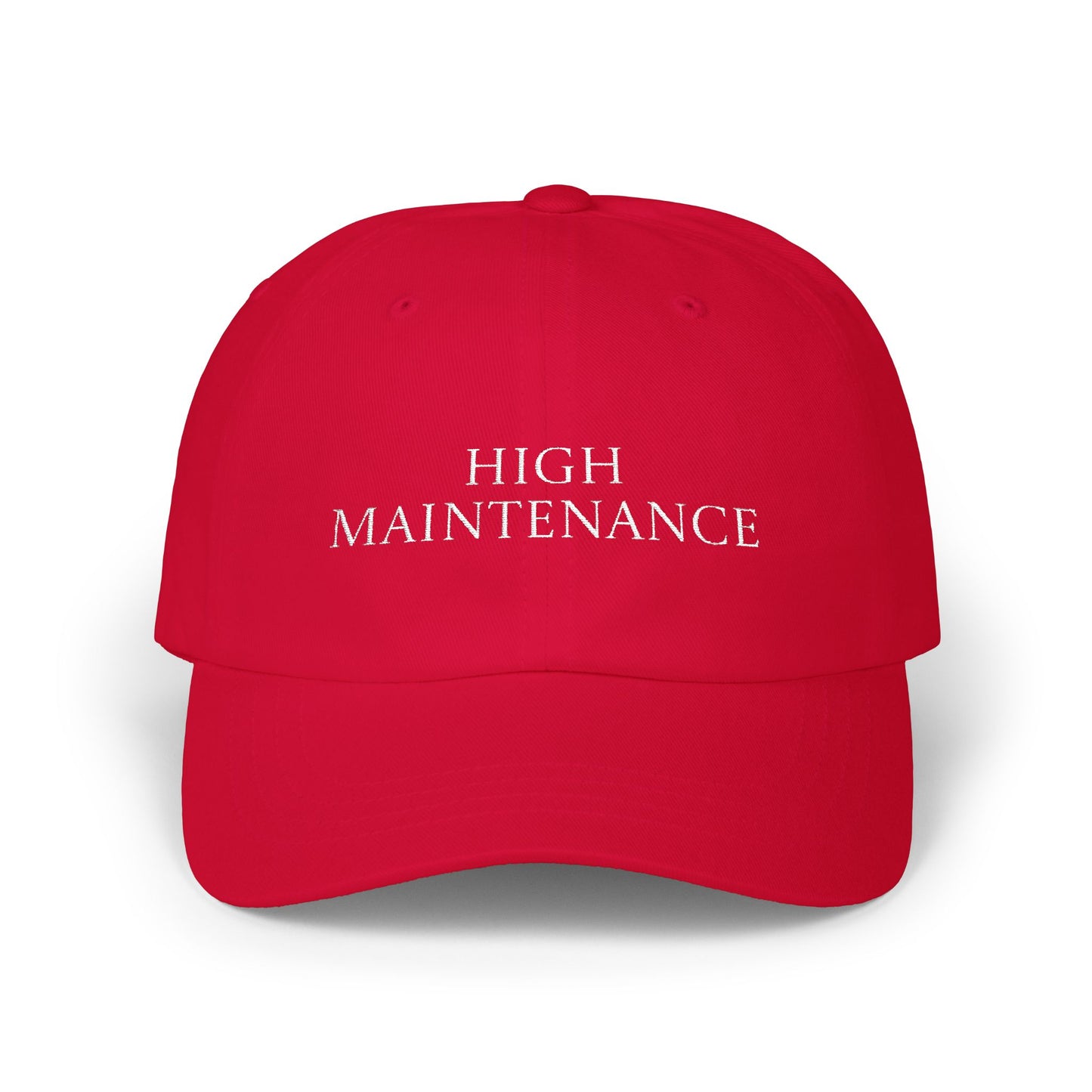 High Maintenance Embroidered Dad Cap — Neutral Casual Baseball Hat