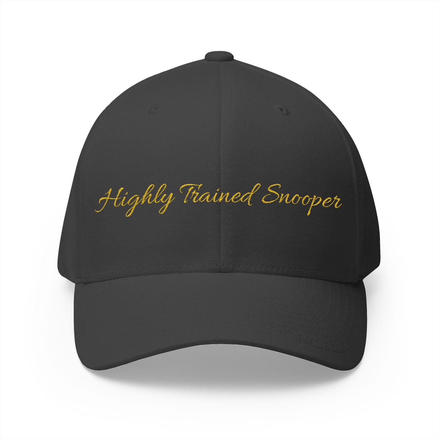 Embroidered 'Highly Trained Snooper' Closed-Back Cap