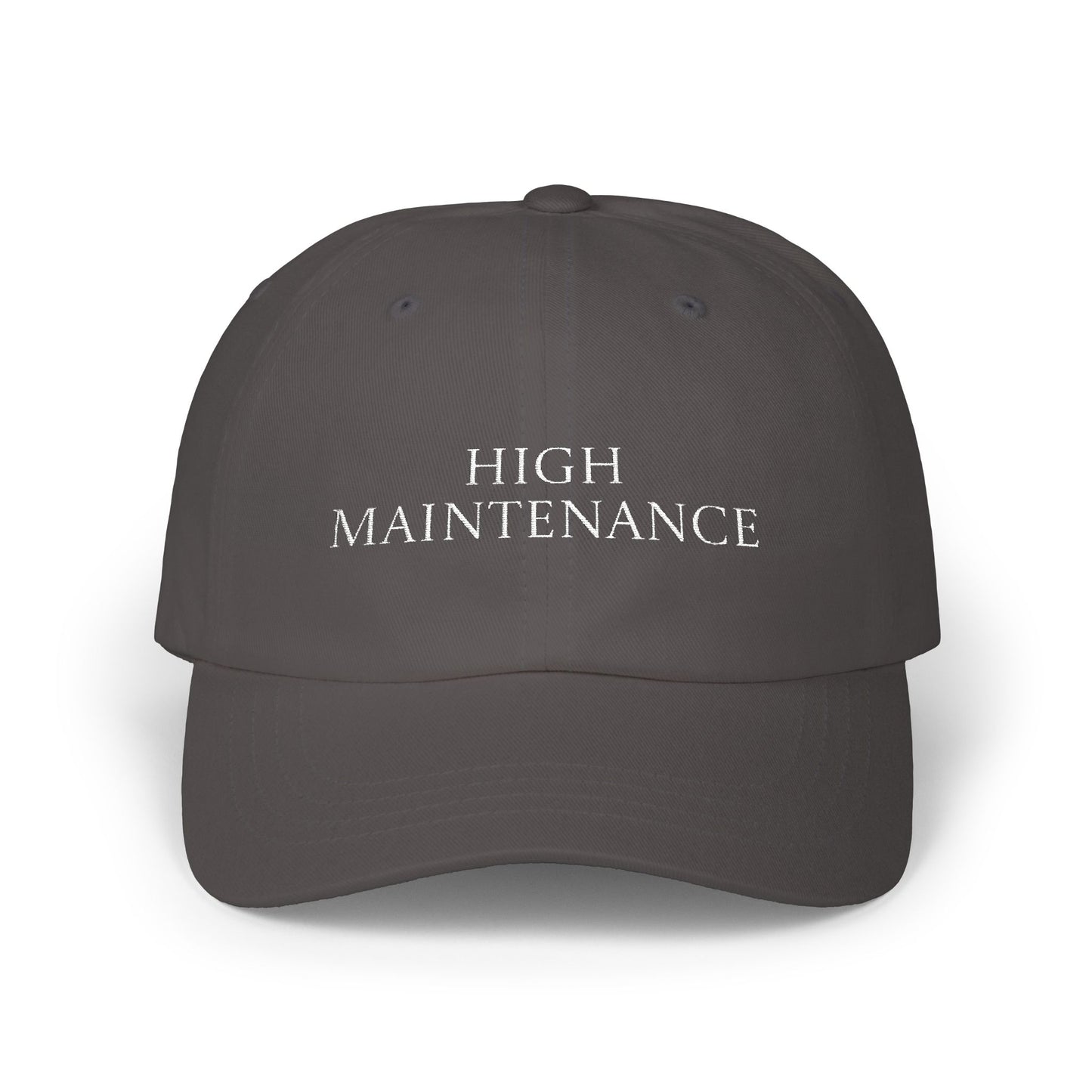 High Maintenance Embroidered Dad Cap — Neutral Casual Baseball Hat